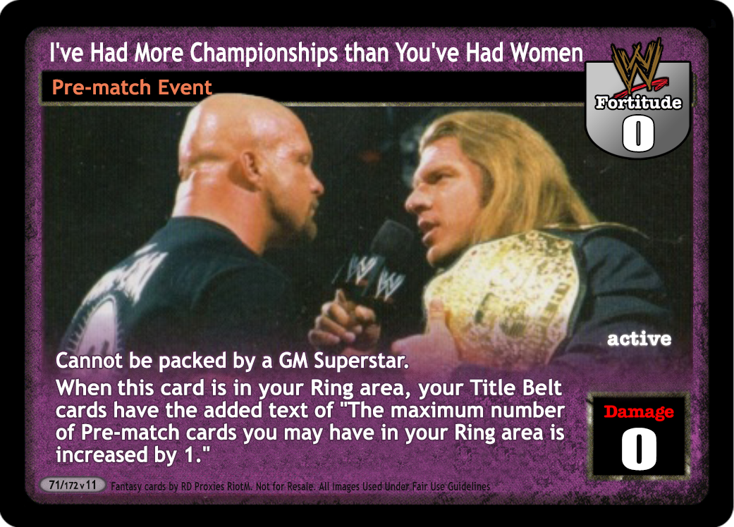I've Had More Championships than You've Had Women